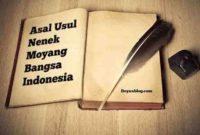 asal usul nenek moyang bangsa indonesia