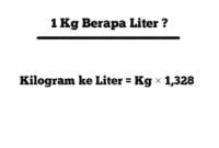 1 kg sama dengan berapa liter 1 kg berapa liter