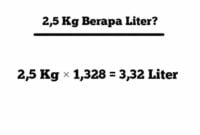 2,5 kg berapa liter