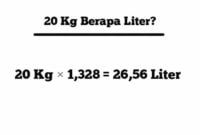 20 kg berapa liter