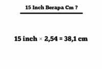 15 inch berapa cm